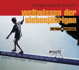 Weltwissen der siebenjährigen 2 CD's