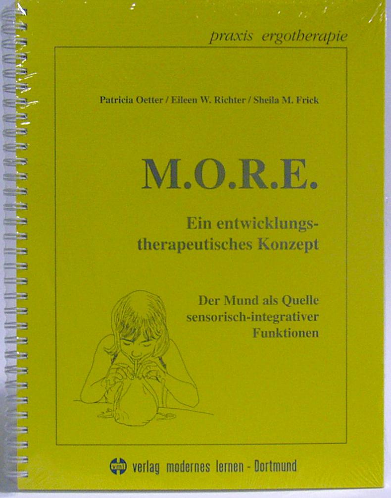 Buch "M.O.R.E. -  Motor, Oral, Respiration, Eyes"