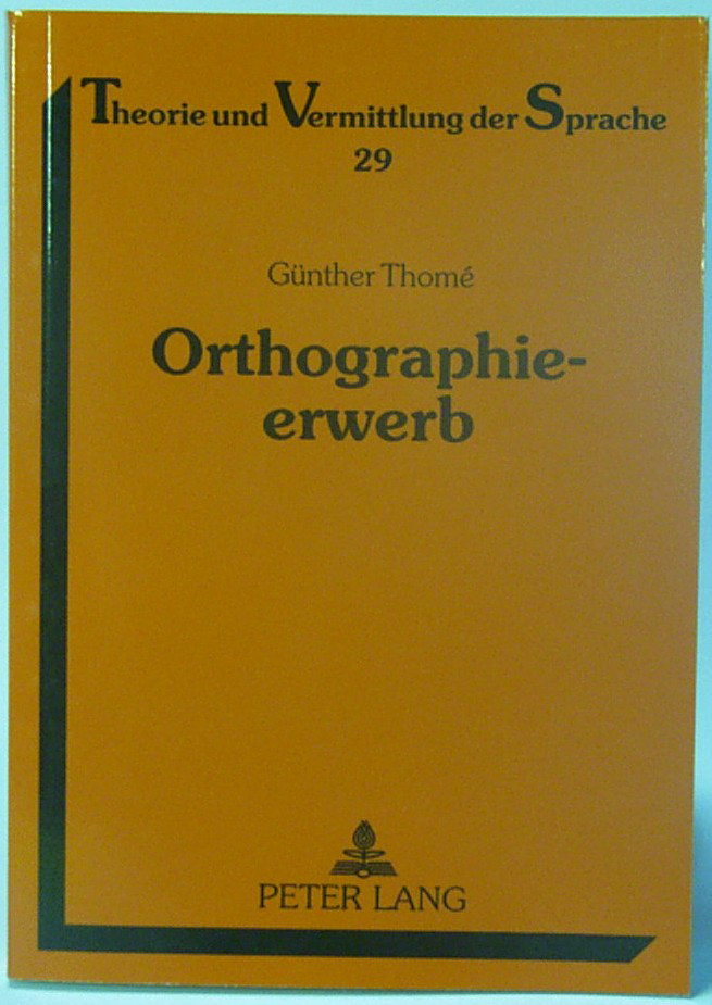 Book "Orthographieerwerb" by Thomé (German)