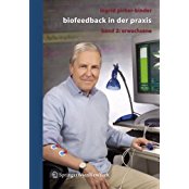 Biofeedback in der Praxis, Band 2, Pirker-Binder